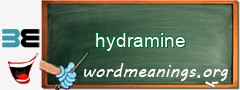 WordMeaning blackboard for hydramine